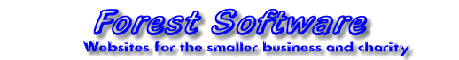 Forest Software Ltd - web sites for the smaller business and charity.